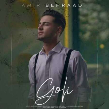 Amir Behrad – Goli
